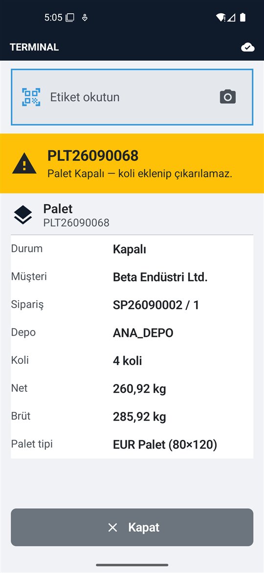 El terminalinde okutulan palet etiketi: durum, müşteri, sipariş, depo, koli ve ağırlık